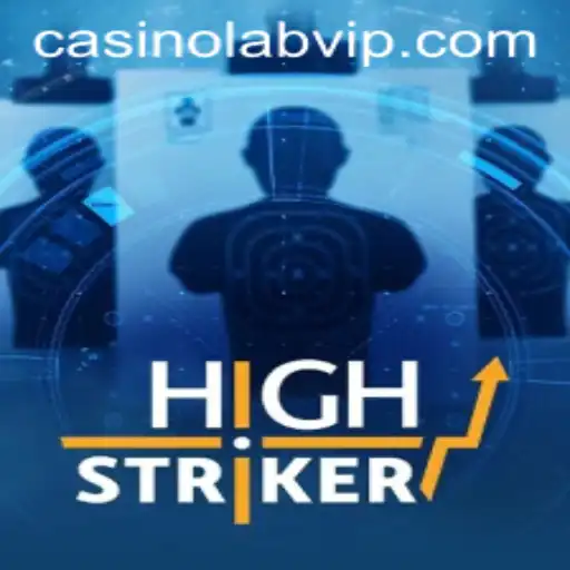 HighStriker: A CasinoLab Adventure