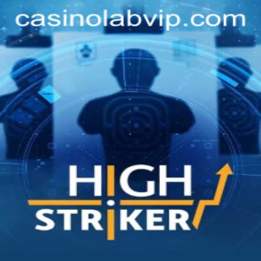 HighStriker: A CasinoLab Adventure